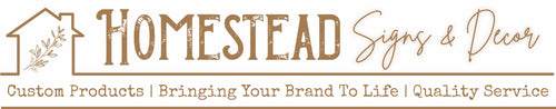 Homestead Signs and Decor